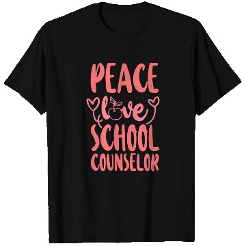 Discover School Counselor Girl Peace Love T Shirts