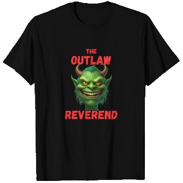 Discover Outlaw Reverend Green Demon T Shirts