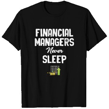 Discover Financial Managers Never Sleep Funny Banking T Shirts