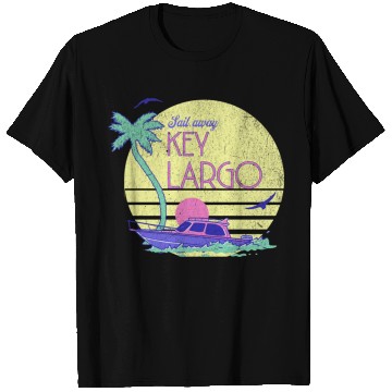 Discover Sail Away Yacht Rock Key Largo Boating T Shirts