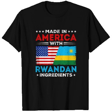 Discover American Crafted Rwandan Powered Rwanda T Shirts