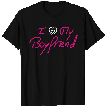 Discover I Love My Boyfriend - Pink Design on Black T Shirts