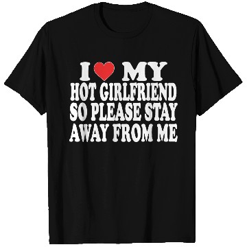 Discover I Love My Boyfriend T Shirts | Cute Romantic T Shirts