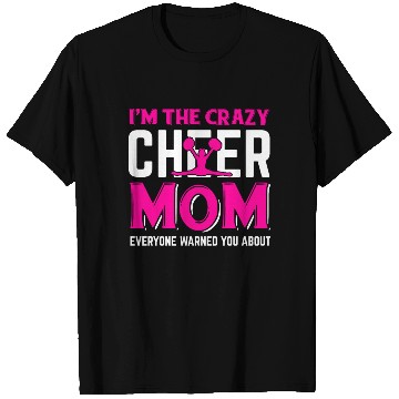 Discover Crazy Cheer Mom Cheerleading Mommy Mother's Day T Shirts