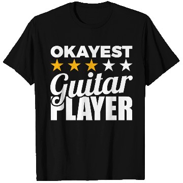 Discover Okayest Guitar Player T Shirts