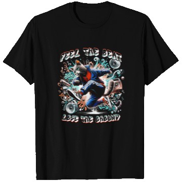 Discover Breakdancing B-boy Feel the beat T Shirts