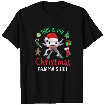 Discover This is my Christmas Pajama T Shirts Axolotl Santa
