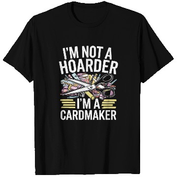 Discover Cardmaker Scrapbooking Cardmaking Kits for Adults T Shirts