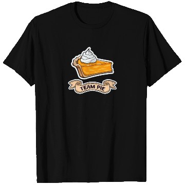 Discover Pumpkin Pie Team Pie T Shirts