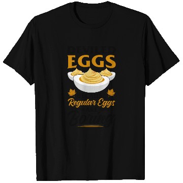 Discover Funny Deviled Eggs Designs For Deviled Egg Lover T Shirts
