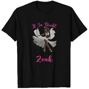 Discover Zouk Dance Festival Design for Zouk Dancer T Shirts