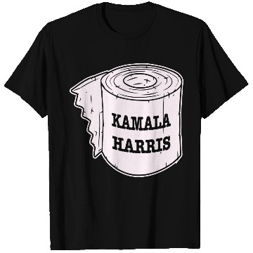 Discover Kamala Harris Toilet Paper LIKE US ON FACEBOOK # T Shirts