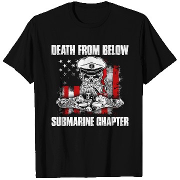Discover Death From Below Submarine Chapter Patriotic T Shirts
