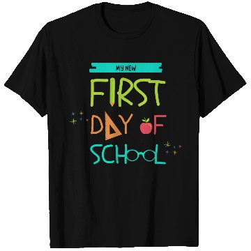 Discover My New First Day of School T Shirts