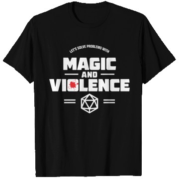 Discover Let's Solve Problems With Magic and Violence T Shirts