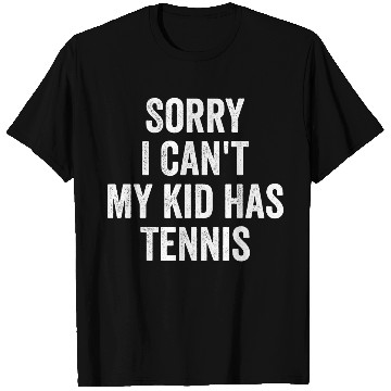 Discover Tennis Parent Tennis Mom Dad Funny T Shirts