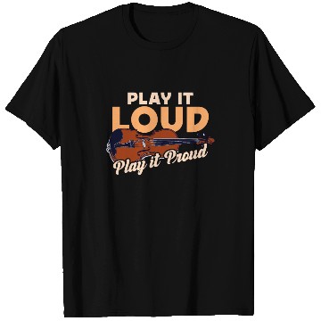 Discover Fiddle Play It Loud Play It Proud Country Music T Shirts