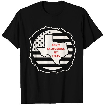 Discover Don’t Californika My Texas LIKE US ON FACEBOOK # T Shirts