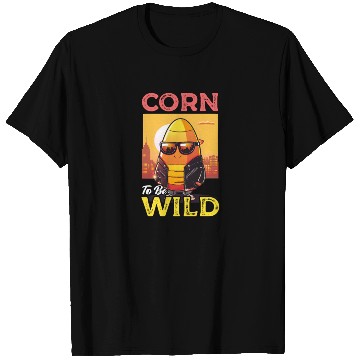 Discover Candy Corn Corn To Be Wild T Shirts