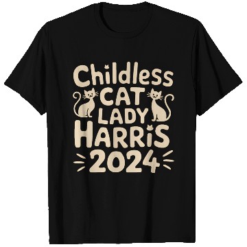 Discover Childless Cat lady Kamala Harris T Shirts