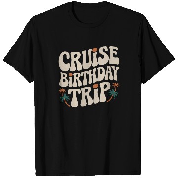 Discover Cruise Birthday Trip Tropical Adventure T Shirts