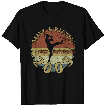 Discover 21st birthday Alive and kickin since 11/2003 T Shirts