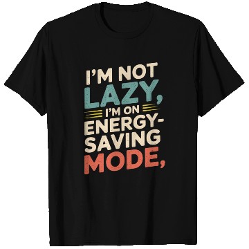 Discover Saving Energy Mode Vintage T Shirts Design