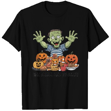 Discover Eat, drink, and be scary T Shirts