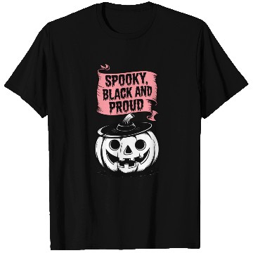 Discover Spooky Black and Proud T Shirts