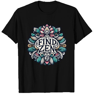 Discover Find Zen, Zen Yoga Design T Shirts