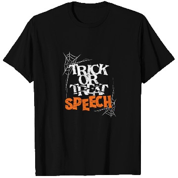 Discover Trick Or Speech Halloween Speech Therapy SLP T Shirts