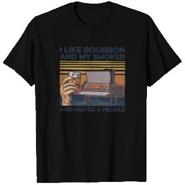 Discover I Like Bourbon And Maybe 3 People T Shirts
