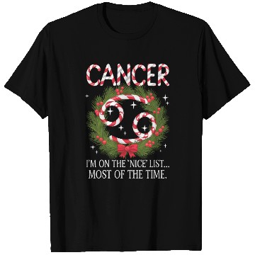 Discover Cancer Zodiac Christmas: Nice List T Shirts