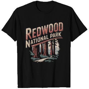 Discover Redwood National Park T Shirts