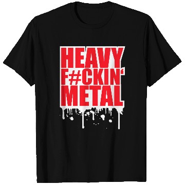 Discover Heavy F#ckin' Metal Hard Rock Music Graffiti Spray T Shirts