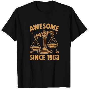 Discover Awesome Since 1963 Libra Zodiac Birthday October T Shirts
