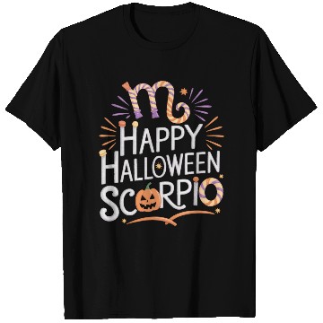 Discover Happy Halloween, Scorpio Halloween Scorpio Quote T Shirts