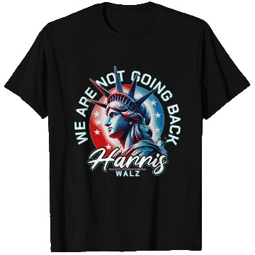 Discover Kamala Harris Walz Liberty We're Not going Back T Shirts