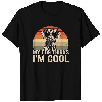 Discover Great Dane My Dog Thinks Im Cool T Shirts