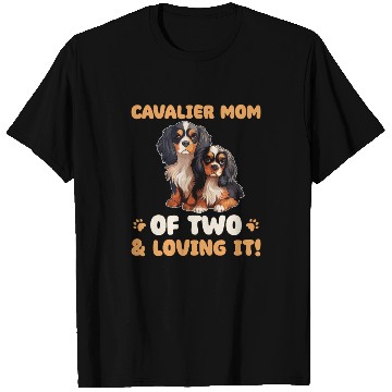 Discover Cavalier King Charles Spaniel Cavalier Mom Of Two T Shirts
