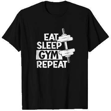 Discover Eat Sleep Gym Repeat Funny Gym Lover Saying Gift T Shirts