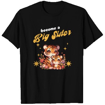 Discover Soon I Will Be A Big Sister Sweet Tigers T Shirts