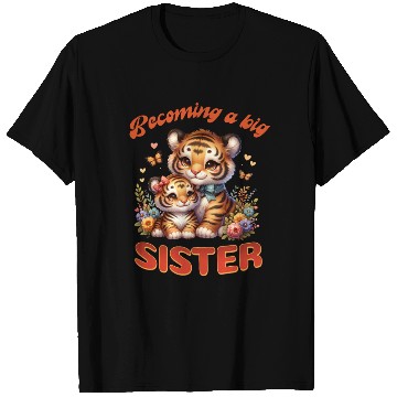 Discover Soon I Will Be A Big Sister Sweet Tigers T Shirts