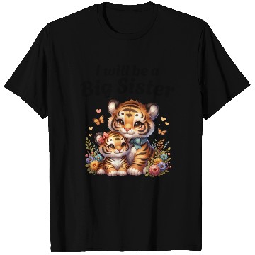 Discover I'm Going To Be A Big Sister Sweet Tigers T Shirts
