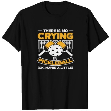 Discover No Crying At Pickleball Maybe A T Shirts
