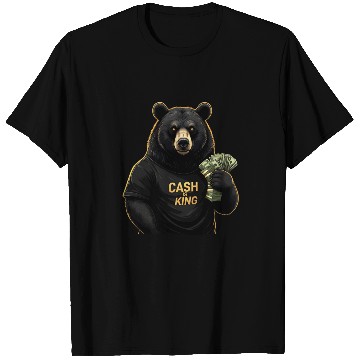 Discover Cash Is King - Bear Stacking Money T Shirts