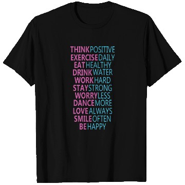 Discover Think Positive Exercise Daily Eat Healthy T Shirts