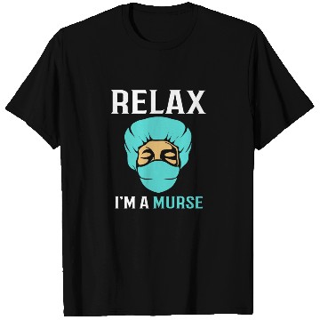 Discover Funny Male Nurse Nursing Medical T Shirts