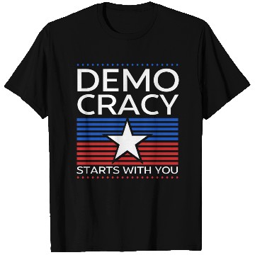 Discover Democracy Starts with You - Election - Vote T Shirts