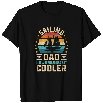 Discover Sailing dad quote retro sunset sailboat design T Shirts